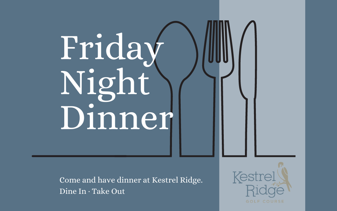 Join us this Friday for Dinner!